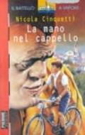 La mano nel cappello