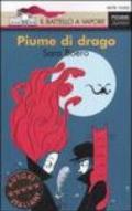 Piume di drago. Ediz. illustrata