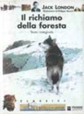 Il richiamo della foresta