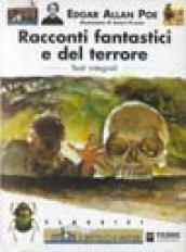 Racconti fantastici e del terrore. Ediz. illustrata