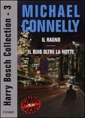 Harry Bosch collection: Il ragno-Il buio oltre la notte: 3