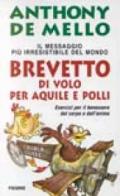 Brevetto di volo per aquile e polli