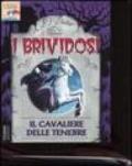 Il cavaliere delle tenebre