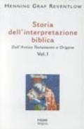 Storia dell'interpretazione biblica. 1.Dall'antico Testamento a Origene