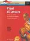 Piani di lettura de Il battello a vapore. Schede con esercizi per suscitare nei bambini il piacere della lettura. Serie rossa (1-25)