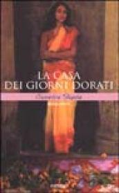 La casa dei giorni dorati