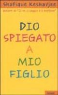 Dio spiegato a mio figlio