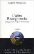 L'altro Risorgimento. Una guerra di religione dimenticata