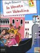 In Veneto con Valentina