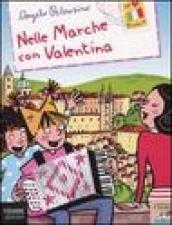 Nelle Marche con Valentina