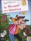 In Abruzzo con Valentina