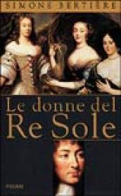 Le donne del Re Sole