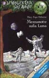 Mezzanotte sulla luna