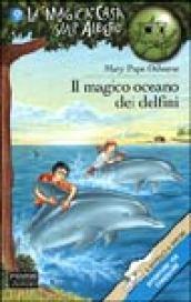 Il magico oceano dei delfini