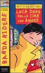 Luca Dong dalla Cina con amore