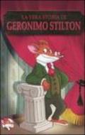 La vera storia di Geronimo Stilton