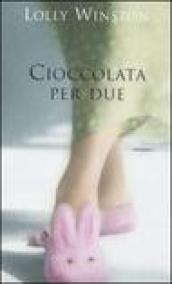 Cioccolata per due