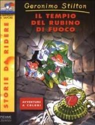 Il tempio del rubino di fuoco. Ediz. illustrata