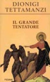 Grande tentatore