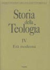 Storia della teologia. 4.Età moderna