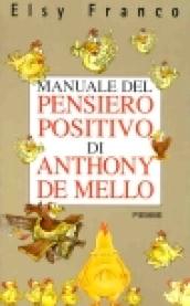 Manuale del pensiero positivo di Anthony de Mello