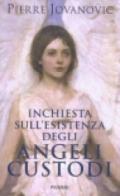 Inchiesta sull'esistenza degli angeli custodi