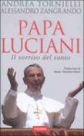 Papa Luciani. Il sorriso del santo