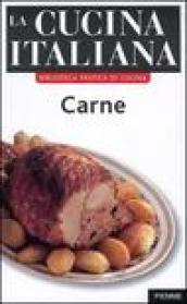 La cucina italiana. Carne