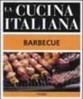 La cucina italiana. Barbecue