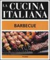 La cucina italiana. Barbecue