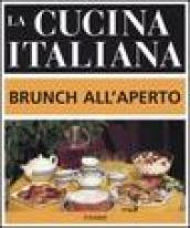 La cucina italiana. Brunch all'aperto