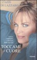 Toccami il cuore