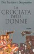 La crociata delle donne