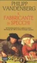 Il fabbricante di specchi