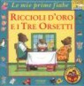 Riccioli d'oro e i tre orsetti