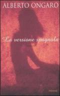 La versione spagnola