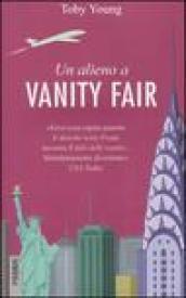 Un alieno a Vanity Fair