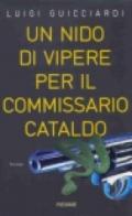 Un nido di vipere per il commissario Cataldo