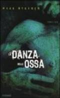 La danza delle ossa