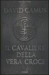 Il cavaliere della Vera Croce