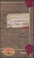 La formula dell'Arcanum