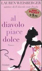 Al diavolo piace dolce