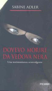 Dovevo morire da vedova nera