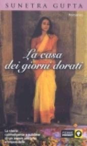 La casa dei giorni dorati