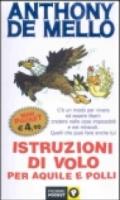 Istruzioni di volo per aquile e polli