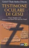 Testimone oculare di Gesù