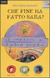 Indagini di Radio Globo (Le). Vol. 3: Che fine ha fatto Sara?