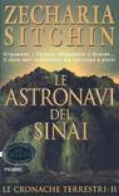 Le astronavi del Sinai. Le cronache terrestri. 2.