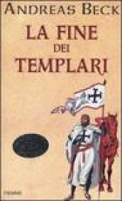 La fine dei templari