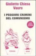 I peggiori crimini del comunismo